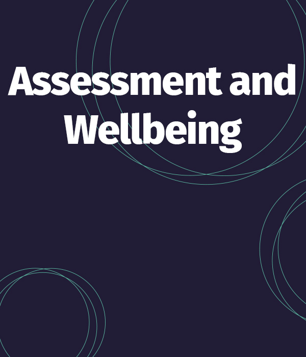 Assessment and Wellbeing