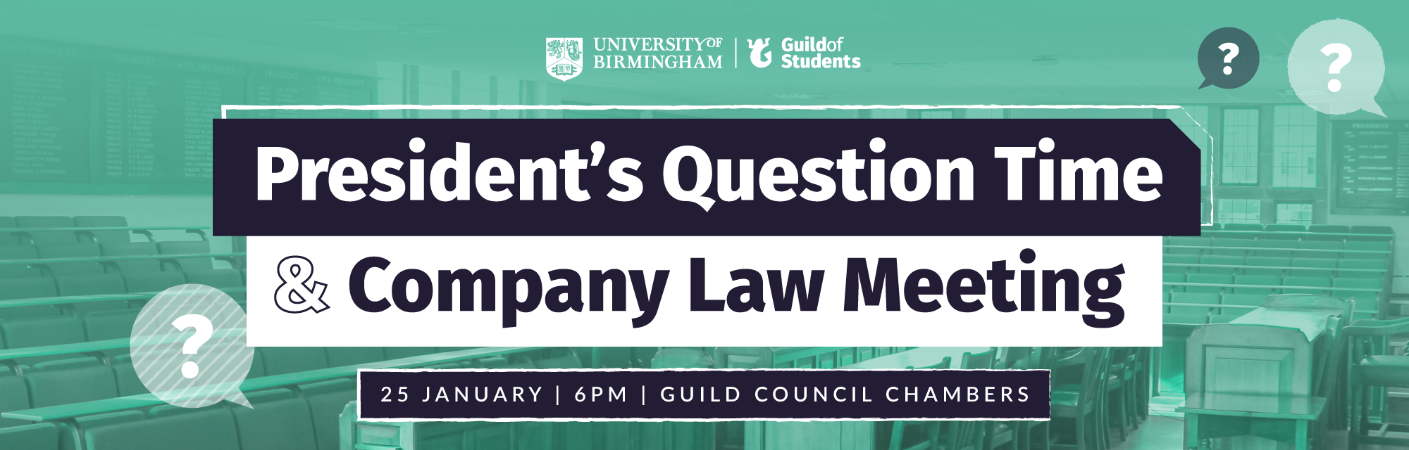 Green banner with the words President Question Time and Company Law Meeting