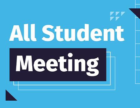 All Student Meeting