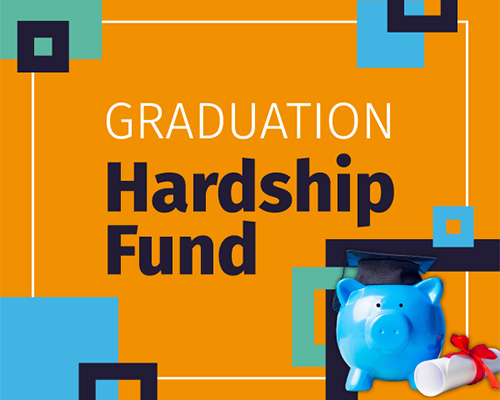 a graphic of the Graduation Hardship Fund 