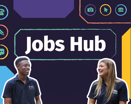 a blue graphic with student staff members smiling that says Jobs Hub
